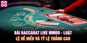 Bài baccarat live
