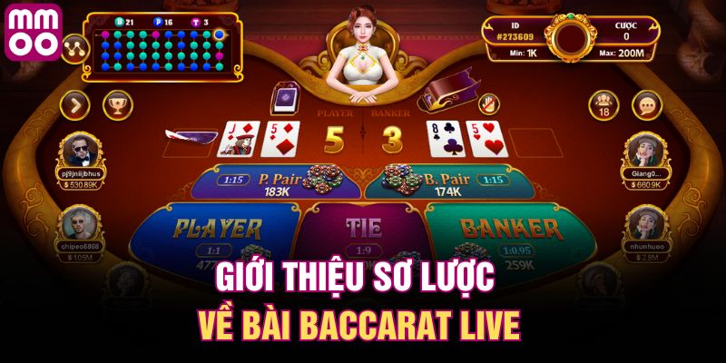 Giới thiệu sơ lược về bài baccarat live